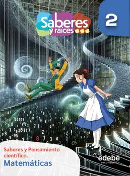 [9786075312033] SABERES Y RAICES Y PENSAMIENTO CIENTÍFICO S2