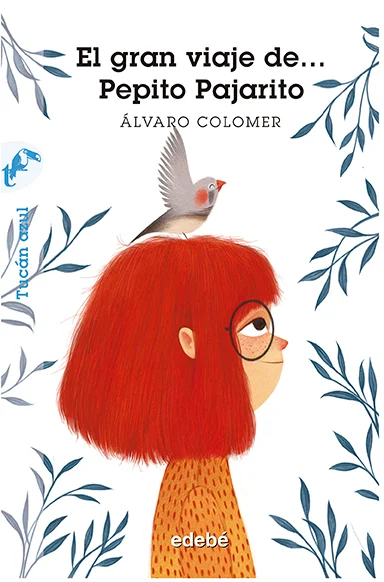 [9786075311081] EL GRAN VIAJE DE PEPITO PAJARITO
