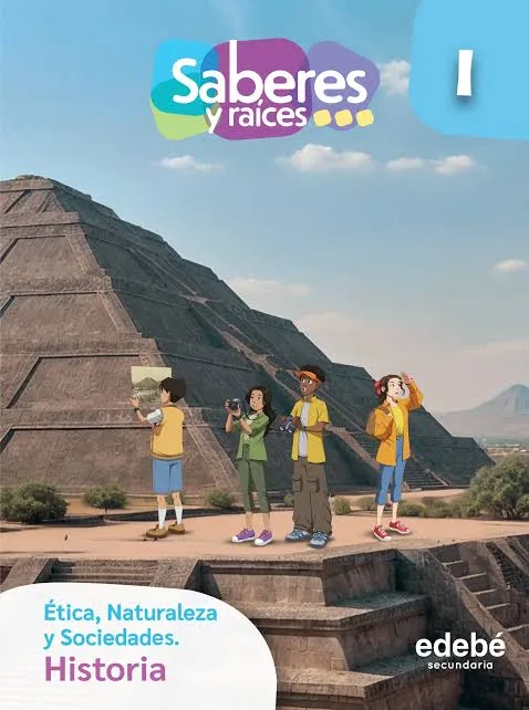 SABERES Y RAICES HISTORIA 1