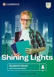 [9781009231411] SHINING LIGHTS STUDENTS BOOK WITH INTERACTIVE EBOOK A2