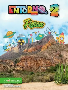 [9786076279205] FÍSICA SERIE ENTORNO